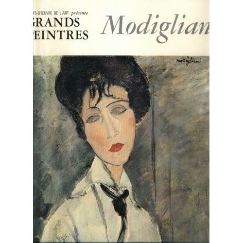 Chefs D Oeuvre De L Art Grands Peintres  N° 5 : Modigliani