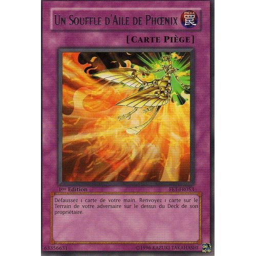 Un Souffle D Aile De Phoenix En Fr 1 Ere Ed Fet-Fr053 Carte En Rare