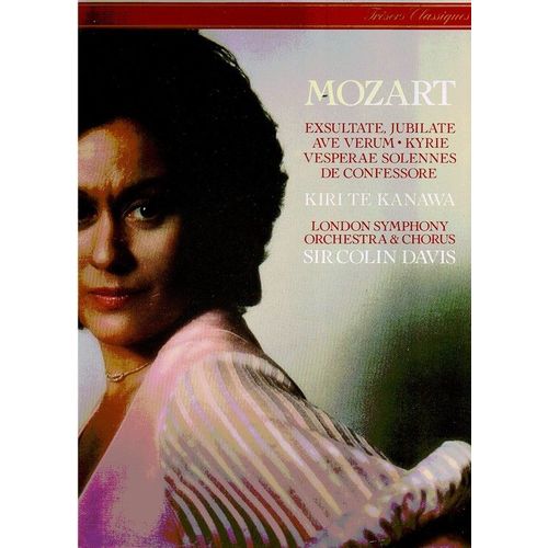 Mozart - Exultate, Jubilae, Ave Verum, Kyrie, Vesperae, Solennes De Confessore - London Symphony Orchestra And Chorus, Dirigé Par Sir Colin Davis