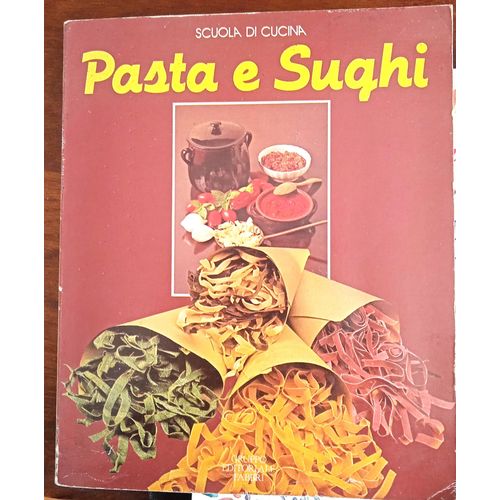 Pasta E Sughi - Scuola Di Cucina