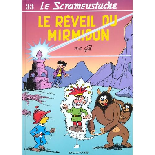 Le Scrameustache Tome 33 - Le Réveil Du Mirmidon