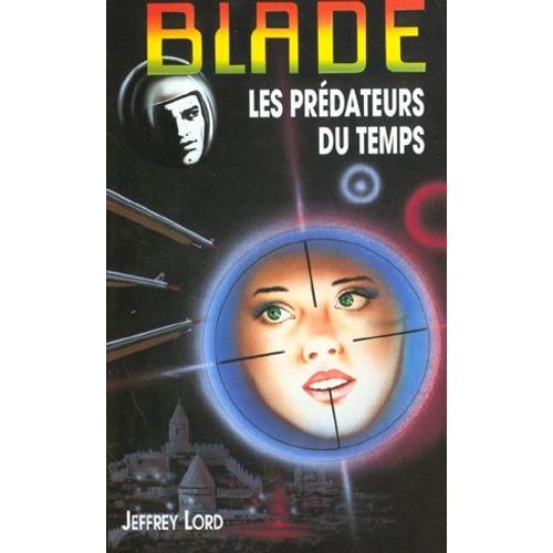 Les Prédateurs Du Temps