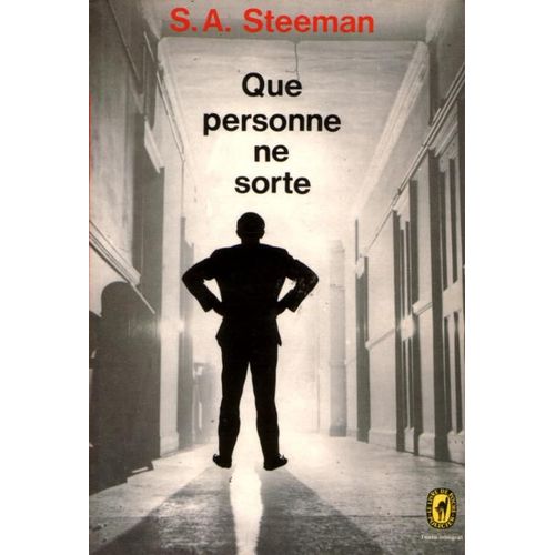 Que Personne Ne Sorte - Six Hommes À Tuer