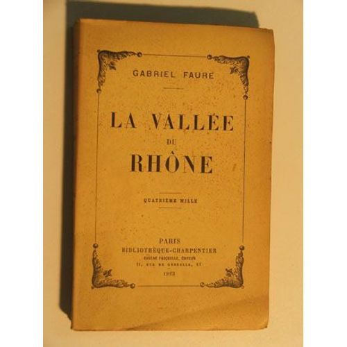La Vallée Du Rhône