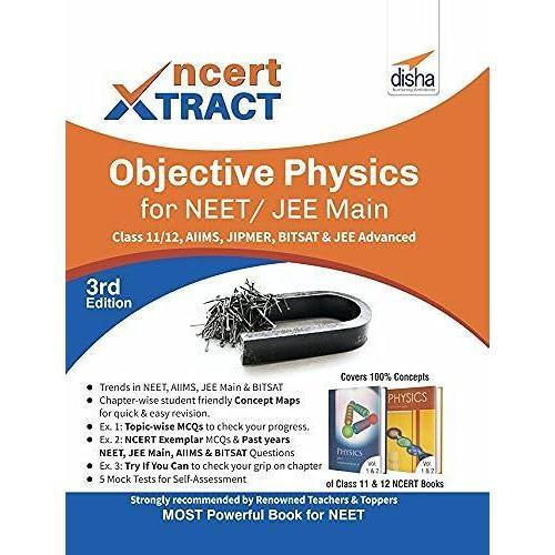 Ncert Xtract Objective Physics For Neet/ Jee Main, Class 11/ 12, Aiims, Bitsat, Jipmer, Jee Advanced