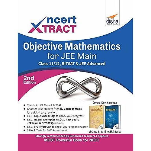Ncert Xtract Objective Mathematics For Jee Main, Class 11/ 12, Bitsat & Jee Advanced