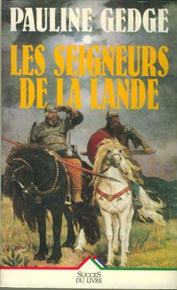 Les Seigneurs De La Lande