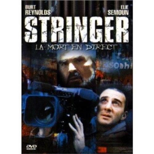 Stringer (La Mort En Direct)