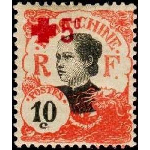 Indochine (Actuel Vietnam) 1914 / 1915, Très Beau Timbre Neuf** Luxe Yvert 67, Femme Annamite 10c Vermillon Et Noir Avec Surtaxe Au Profit De La Croix Rouge.