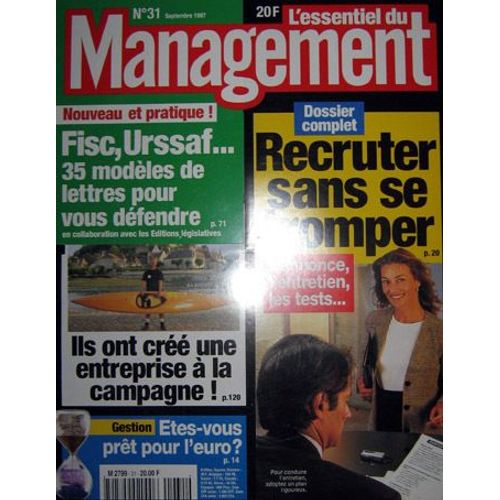 Management  N° 31 : Recruter Sans Se Tromper