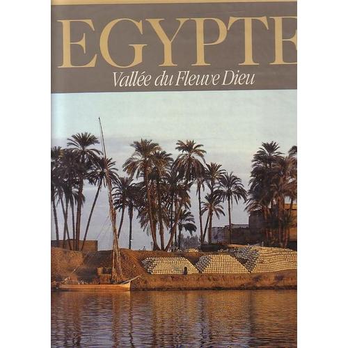 Égypte, Vallée Du Fleuve Dieu