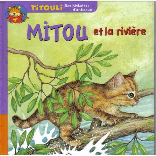 Mitou Et La Rivière