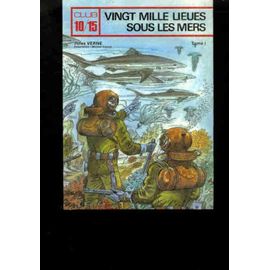Vingt Mille Lieues Sous Les Mers Tome 1 & 2