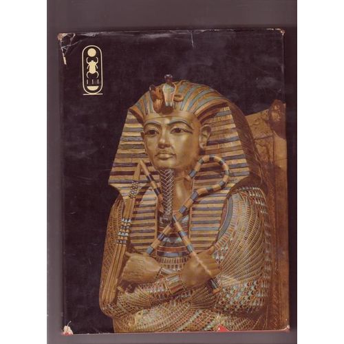Vie Et Mort D'un Pharaon. Toutankhamon.)