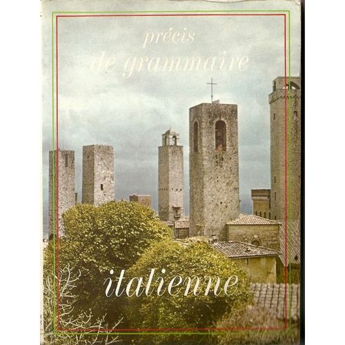 Précis De Grammaire Italienne