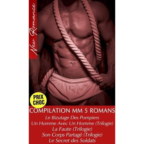 Compilation 5 Romans - Intégrale (Romances Gay)