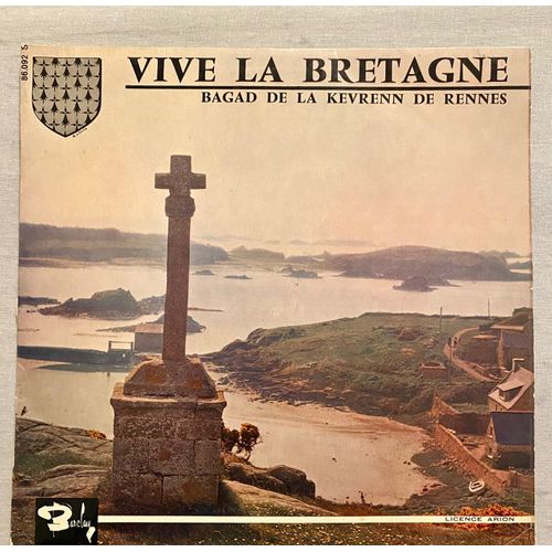 Bagad Kadoudal De La Kevrenn De Rennes - Vive La Bretagne - Disque 33t