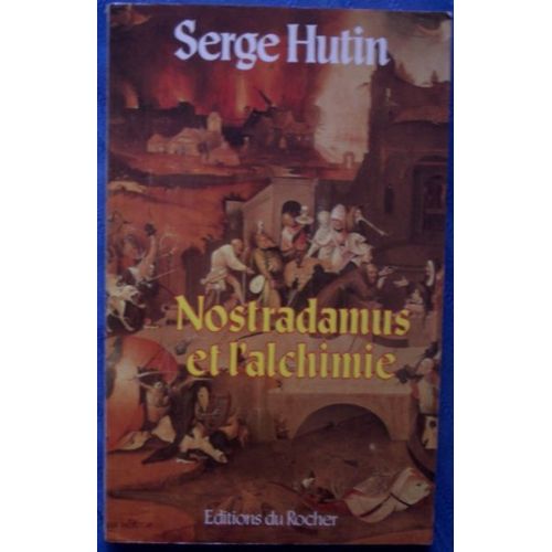 Nostradamus Et L'alchimie