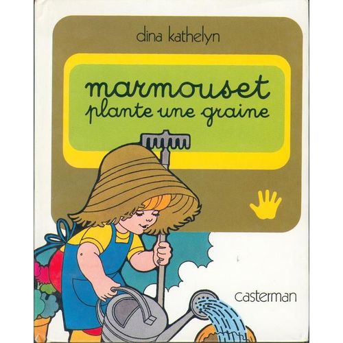 Marmouset - Tome 5 - Marmouset Plante Une Graine
