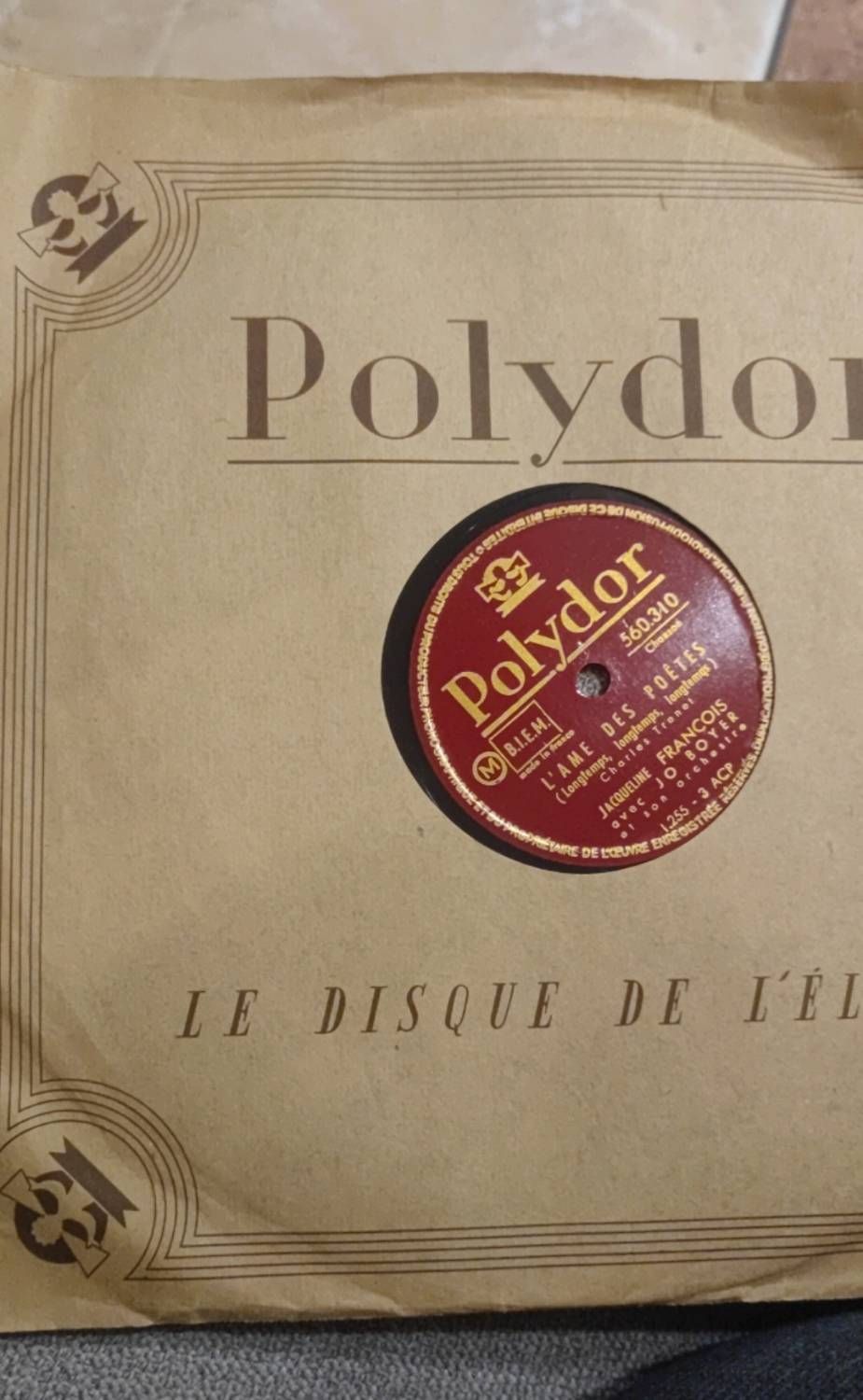 Jacqueline François, Jo Boyer Et Son Orchestre – L'ame Des Poètes / Escale A Victoria - Polydor – 560.310 - 78 Tours 10" 1951