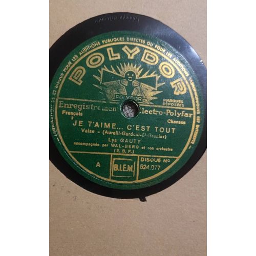 Lys Gauty " Je T'aime...C'est Tout " 1935 - Polydor Disque 524077 - Le Moulin Qui Jase Lys Gauty