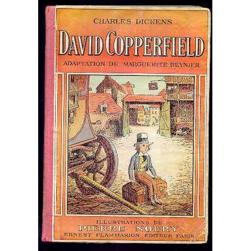 David Copperfield Adaptation De Marguerite Reynier Ill De Pierre Noury
