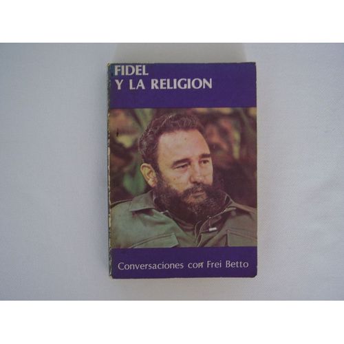 Fidel Y La Religion