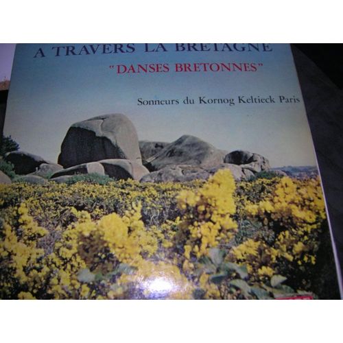 A Travers La Bretagne,Danses Bretonnes