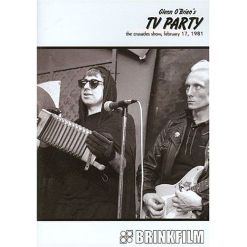Glenn O'brien's Tv Party (Crusades Show Febuary 17,
