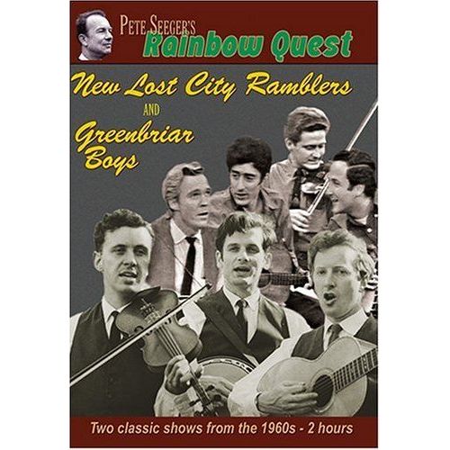 Pete Seeger's Rainbow Quest - The Greenbriar Boys And The New Lost City Ramblers