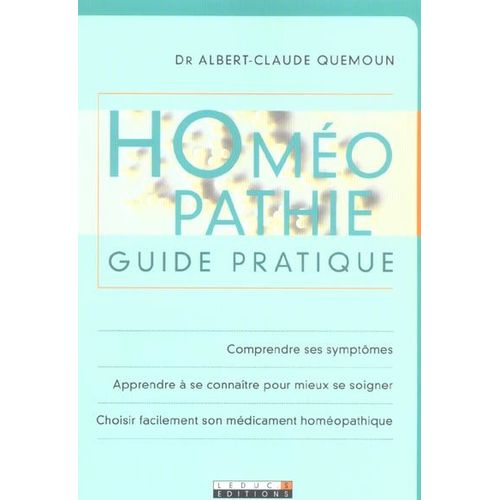 Homéopathie - Guide Pratique