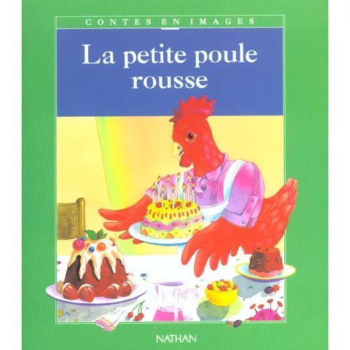 La Petite Poule Rousse Conte Traditionnel Rakuten