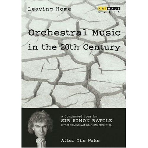Leaving Home: Orchestral Music In The 20th Century, Vol. 6 - After The Wake