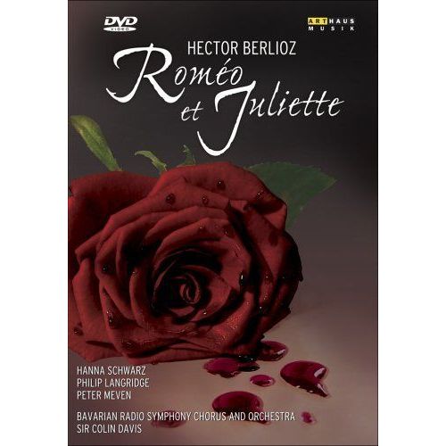 Berlioz - Romeo Et Juliette / Hanna Schwarz, Philip Langridge, Peter Meven, Colin Davis, Bavarian Radio Symphony Orchestra
