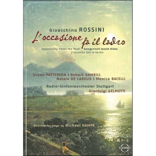 Rossini - L'occasione Fa Il Ladro / Monica Bacelli, Alessandro Corbelli, Natale De Carolis, Robert Gambill, Stuart Kale, Susan Patterson, Gianluigi Gelmetti, Schwetzingen Opera