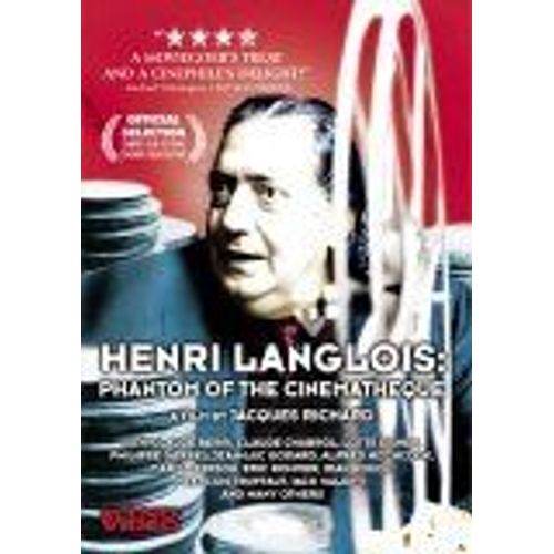 Henri Langlois: Phantom Of The Cinematheque