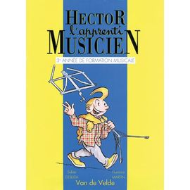 Hector L'apprenti Musicien - 3ème Annee De Formation
