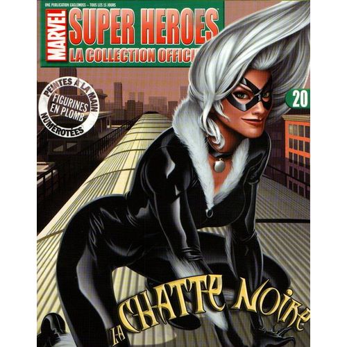 Marvel - Super Heroes - Figurine - La Chatte Noire N°20