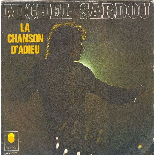 La Chanson D'adieu - Le Surveillant General
