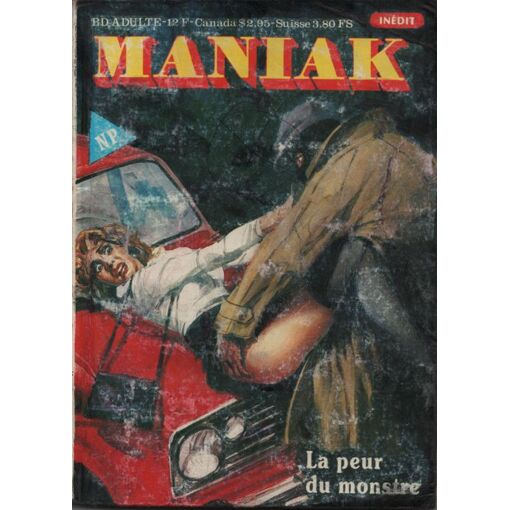 Maniak N°5 : La Peur Du Monstre