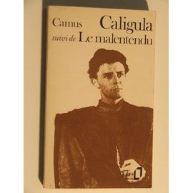 Caligula - Suivi De Le Malentendu