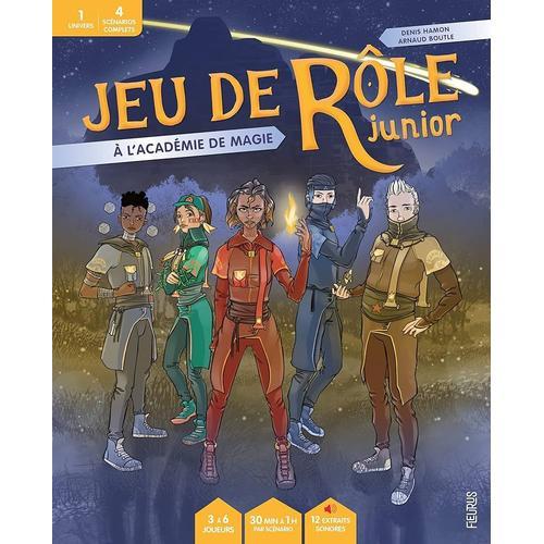 A L'académie De Magie - Jeu De Rôle Junior - 4 Scénarios Complets
