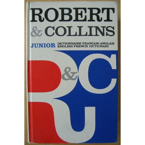 Dictionnaire Français-Anglais Le Robert & Collins