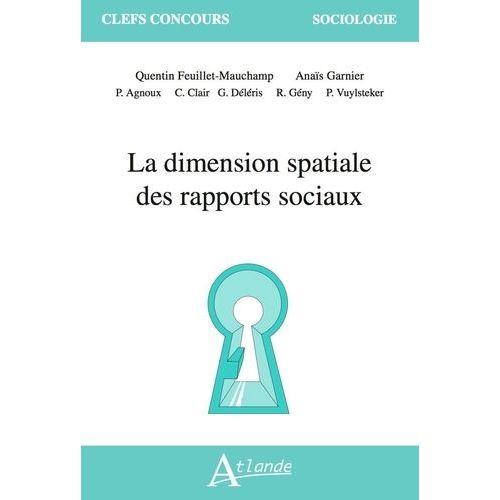La Dimension Spatiale Des Rapports Sociaux