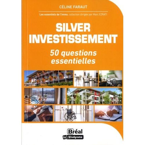Silver Investissement - 50 Questions Essentielles