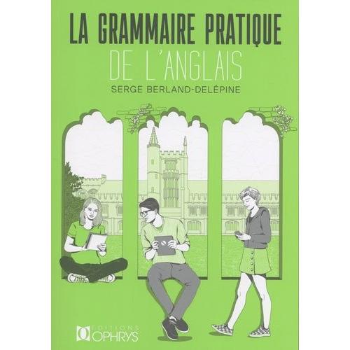 Grammaire Pratique De L'anglais