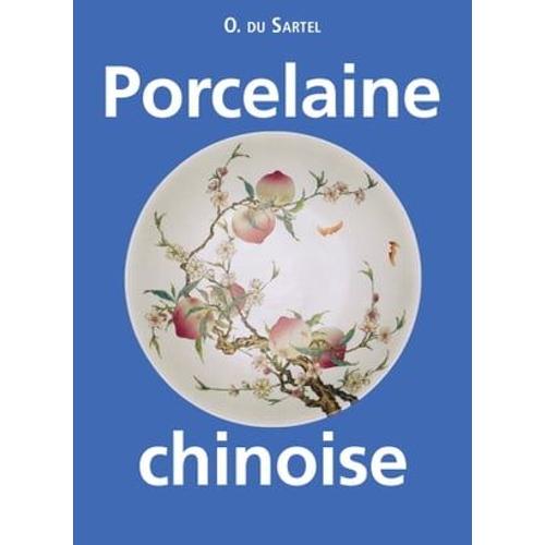 Porcelaine Chinoise