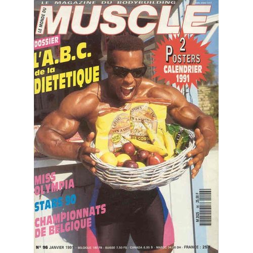 Le Monde Du Muscle  N° 96 : Le Magazine Du Bodybuilding
