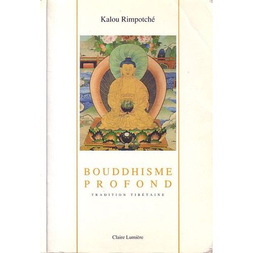 Bouddhisme Profond, Tradition Tibétaine