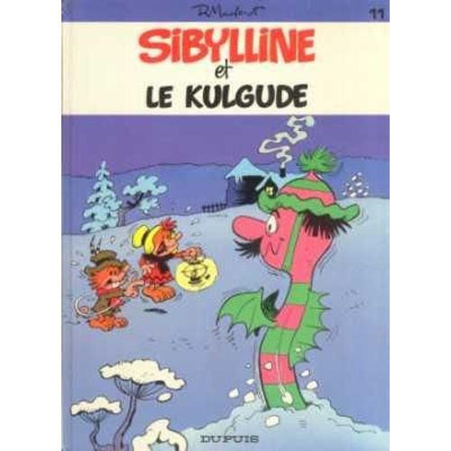 Sibylline Tome 11 - Sibyline Et Le Kulgude - (Suivi De) La Dame En Noir